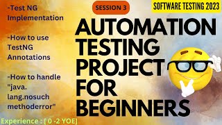 Session 3: Automation Testing Project for Beginners | Java + Selenium | Software Testing Zone