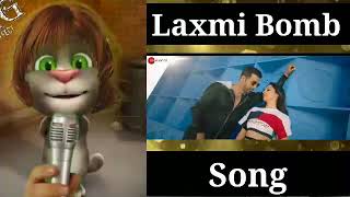 Burjkhalifa Song : Talking Tom Version |  Laxmmi Bomb | Akshay Kumar | Kiara Advani |