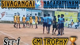 Nagapattinam Vs Sivagangai | Volleyball Match | CM Trophy 🏆 | Set-1