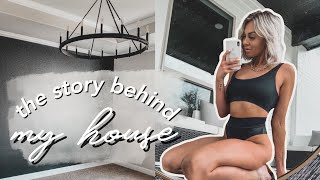 THE STORY BEHIND MY HOME