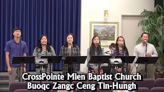 CrossPointe Mien Baptist Church 9-15-19 Zien Sienx Yesu Mienh Nyei Mbiuv: Diev Kouv Weic Ziouv