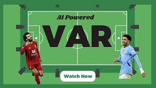 AI-Powered VAR: Revolutionizing Football Decisions!