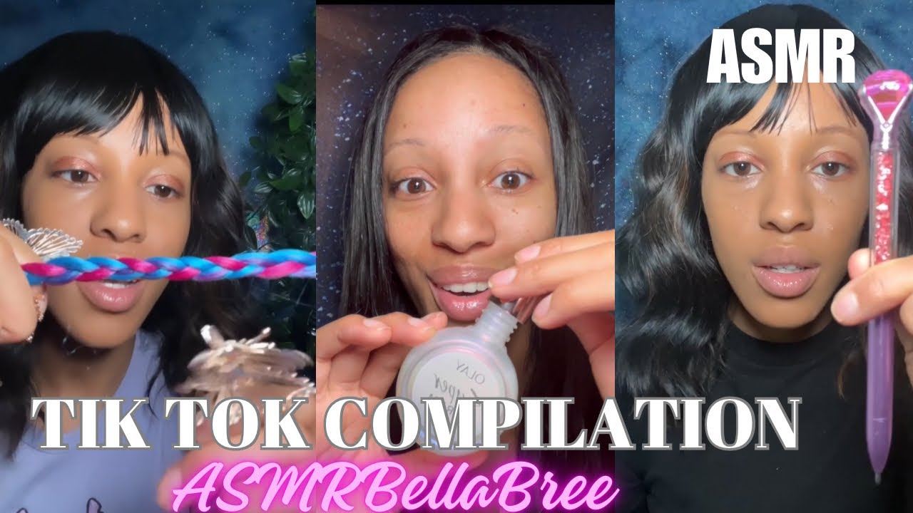 ASMR TIKTOK COMPILATION 😴 ASMRBELLABREE - YouTube