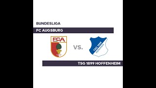 FC Augsburg vs TSG Hoffenheim Highlights / Bundesliga 1. Spieltag 2021/22