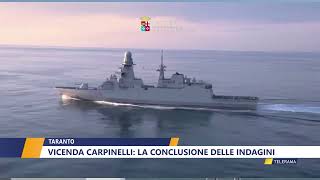 Taranto, vicenda Carpinelli: la conclusione delle indagini