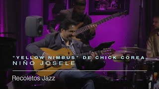 Yellow Nimbus | Niño Josele | Recoletos Jazz