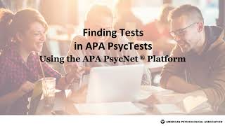 Finding Tests in APA PsycTests: Using the APA PsycNet Platform