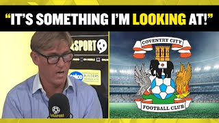 Simon Jordan confirms he’s potentially looking into buying Coventry City 👀