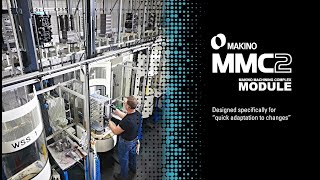 The Makino Machining Complex  - MMC2