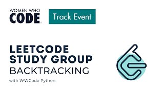LeetCode Study Group: Backtracking