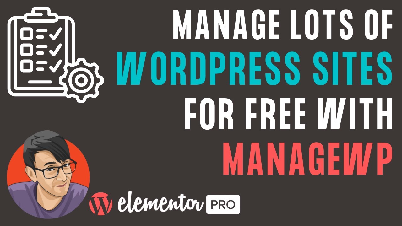 Manage Multiple Wordpress Sites For Free With ManageWP - YouTube