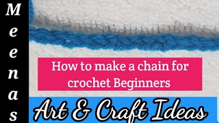 HOW TO MAKE CHAIN FOR CROCHET BEGINNERS || STEP BY STEP MAKING CHAIN IN CROCHET ||