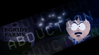 South Park's Turmoil - ABDUCTION (Kush Crusader Song 1)