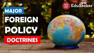 Monroe, Truman, Brezhnev, Indira, Gujral Doctrines.etc| Major Foreign Policy Doctrines | Hindi