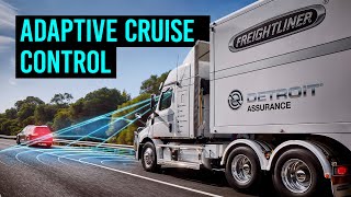 Freightliner Cascadia - Safety Feature: Adaptive Cruise Control