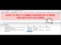 How to split comma separated string values into columns ?