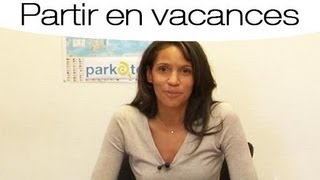 Comment voyager malin et passer un séjour agréable ?