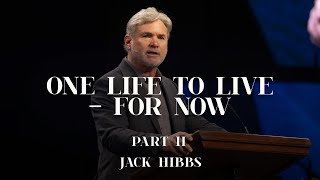 One Life to Live - For Now - Part 2 (Romans 12:1-2)