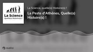 La Peste d'Athènes, Quelle(s) Histoire(s) !