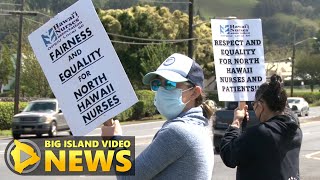 Nurses Take A Stand In Waimea (April 20, 2022)