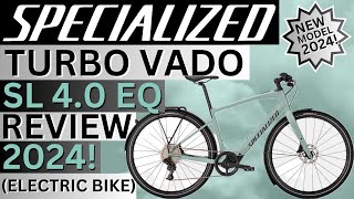 Specialized Turbo Vado SL 4.0 EQ Review 2024!