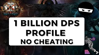 [PoE 3.17] Legit 1 Billion DPS Profile