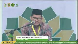 Penampilan Muhammad Miftahul Ihsan di MTQ Nasional 2022 Kalsel | Qira'at Mujawwad