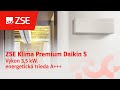 ZSE Klima Premium Daikin S