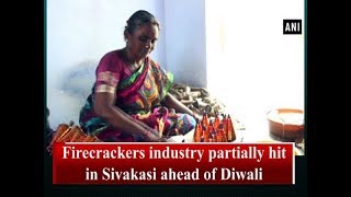 Firecrackers industry partially hit in Sivakasi ahead of Diwali - Tamil Nadu #News