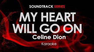 My Heart will go on - Celine Dion karaoke
