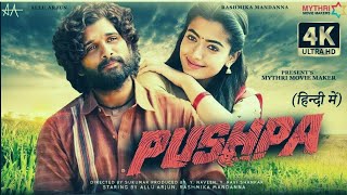 PUSHPA : THE RISE PART -1 | Full movie in hindi | Super start Allu_Arjun | Rashmika Mandanna