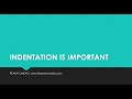 PYTHON MADE SIMPLE: 05-INDENTATION IS IMPORTANT