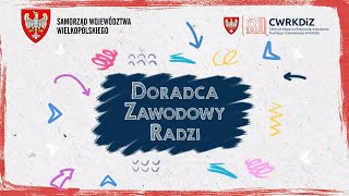 WYBIERAM ŚWIADOMIE - doradca zawodowy radzi - \