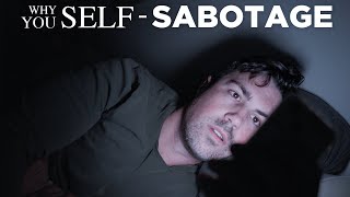 Self-Sabotaging: Why YOU Do It and How to STOP the DARK Cycle