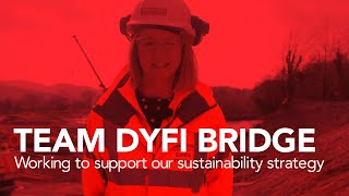 Emma Thomas - The Dyfi Bridge Project