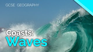 Constructive & Destructive Waves | AQA GCSE 9-1 Geography