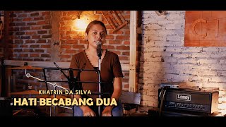 Hati Becabang Dua || Lagu Lawas Nagi || Khatrin da Silva || Live Session