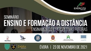 Seminário Ensino e Formação à Distância - Ensinamentos e Perspetivas Futuras