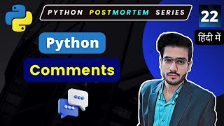Python Comment | Types of python comments | Python Full Course in Hindi #22