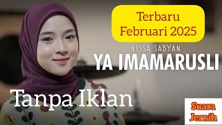 YA IMAMARUSLI NISSA SABYAN TERBARU 2025 #nissasabyan #nissasabyanterbaru #sabyan