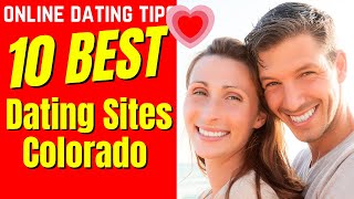 ❤️10 TOP Dating Sites Colorado (2024)