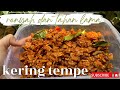 Resep kering tempe pedas manis || renyah dan tahan lama