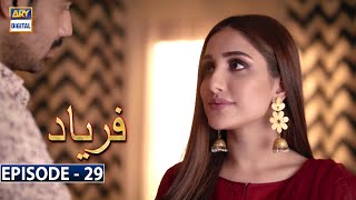 Faryaad Episode 29 [Subtitle Eng] - 6th February 2021 - ARY Digital Drama