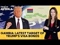 Trump Extends US Visa Bond Programme to Gambia After Malawi, Zambia | Firstpost Africa