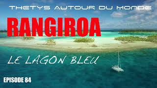 FRENCH POLYNESIA : RANGIROA  le Lagon bleu