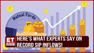 SIP Inflows | 'Funds Pouring In On The Back Of Rising Awareness' |  Feroze Azeez \u0026 Sanjay Shah