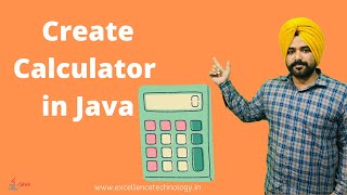 How to Create a Calculator in Java | Java Tutorial in Hindi | Excellence Technology