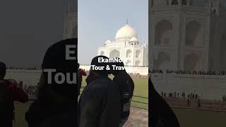 Taj Mahal Agra #ekamnoortourtravels contact for tour packages direct call me 8802662238/9599542774