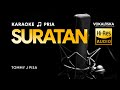 SURATAN (KARAOKE) - Tommy J Pisa🎵 Nada PRIA