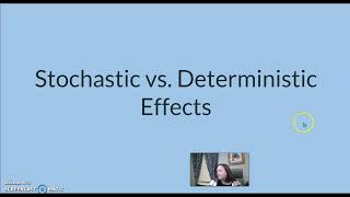 Rad Biology Part # 4 Stochastic and Deterministic